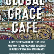Cover of the book, Global Grace Cafe